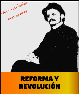Reforma y Revolución